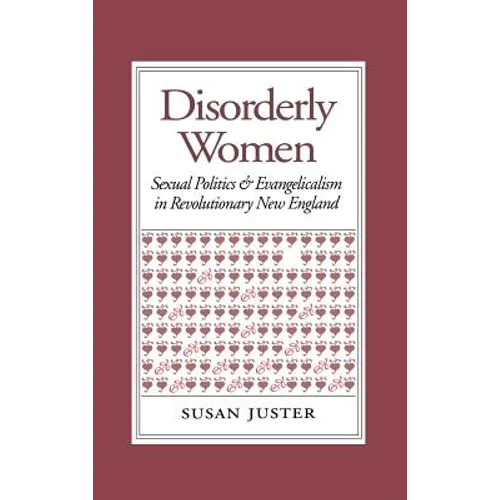 Disorderly Women: Locals, Outsiders, and the Transformation of a French Fishing Town, 1823-2000