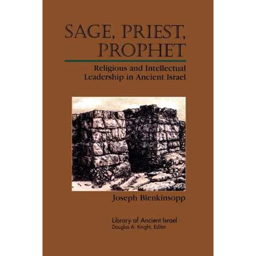Sage, priest, Prophet