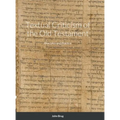 Textual Criticism of the Old Testament: Principles and Practice