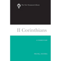 II Corinthians: A Commentary