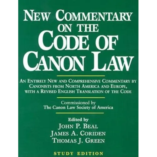 New Commentary on the Code of Canon Law (Study Edition)