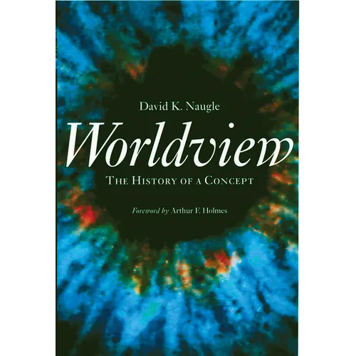 Worldview: The History of a Concept