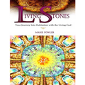 Living Stones: Your Journey into Habitation with the Living God