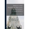Priests and People in Ireland With Latest Statistics