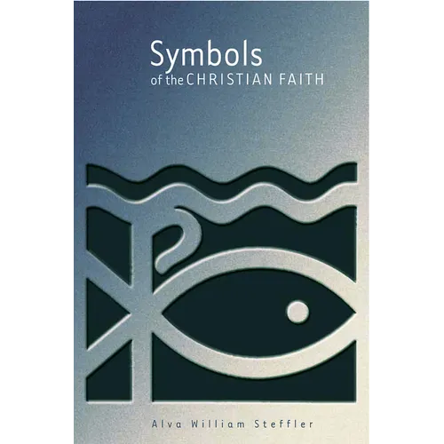 Symbols of the Christian Faith