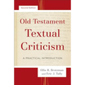 Old Testament Textual Criticism: A Practical Introduction