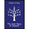 The Good News of Messiah