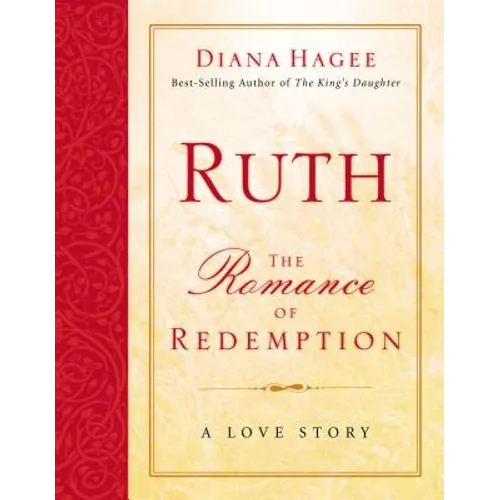 Ruth: The Romance of Redemption