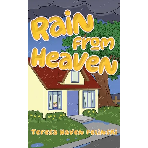 Rain From Heaven