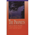 The Prophets: God's Truth Tellers
