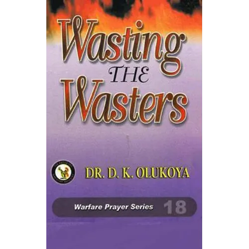 Wasting the Wasters
