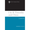 I & II Timothy and Titus (2002): A Commentary