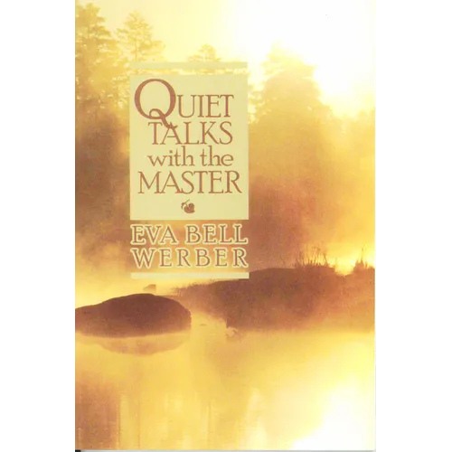 Quiet Talks with the Master