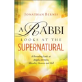 Rabbi Looks at the Supernatural
