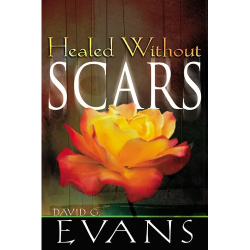 Healed Without Scars