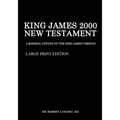 King James 2000 New Testament Large Print Edition