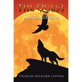 The Quest: A Lakota Legend
