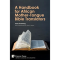 A Handbook for African Mother-Tongue Bible Translators