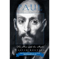 Paul: The Man and the Myth
