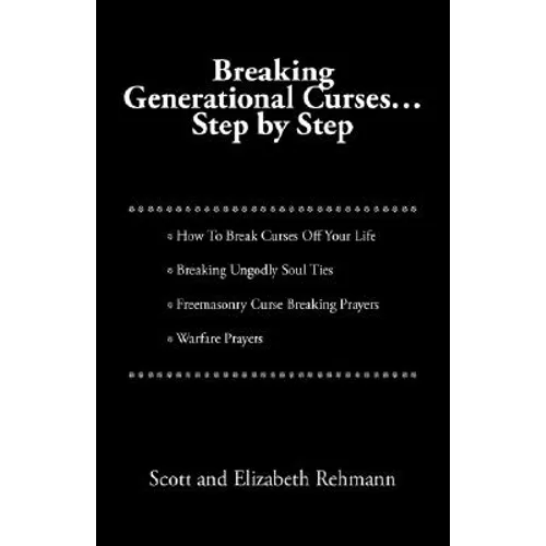 Breaking Generational Curses: Step by Step