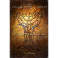 The New Messianic Version of the Bible - B'rit Chadashah: The New Testament