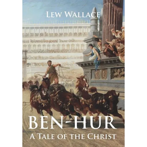 Ben-Hur: A Tale of the Christ