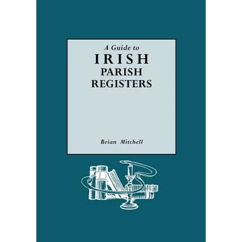 Guide to Irish Parish Registers