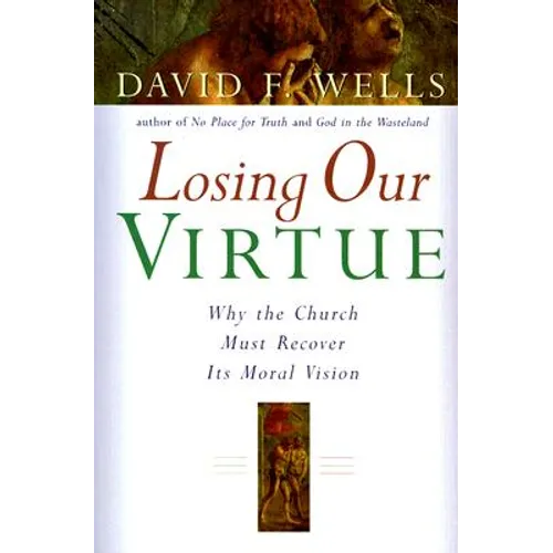 Losing Our Virtue
