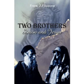 Two Brothers: Simon and Jesus