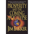A Prosperity and the Coming Apocalyspe