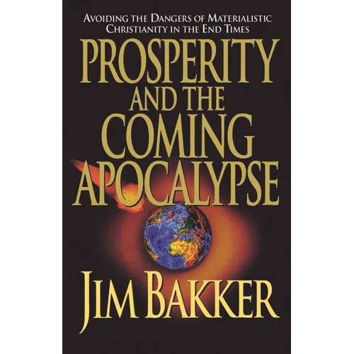 A Prosperity and the Coming Apocalyspe