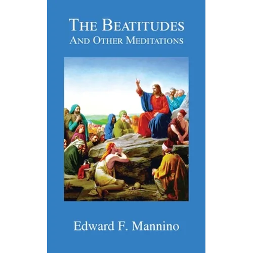 The Beatitudes and Other Meditations