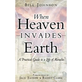 When Heaven Invades Earth