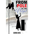 From the Pole To the Pulpit