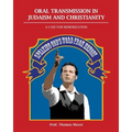 Oral Transmission in Judaism and Christianity