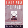 Reclaiming the Church
