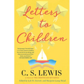 C. S. Lewis' Letters to Children