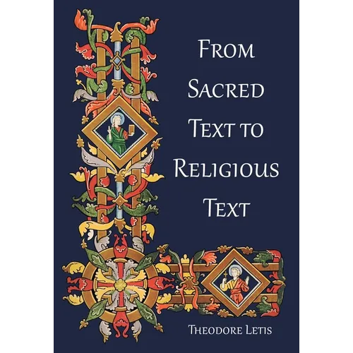 From Sacred Text to Religious Text