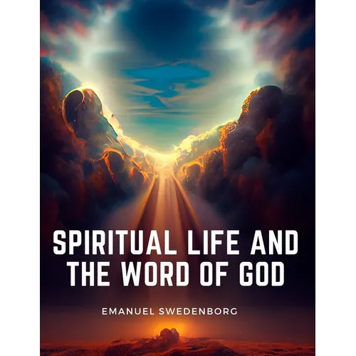 Spiritual Life and the Word of God