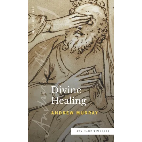 Divine Healing (Sea Harp Timeless series)