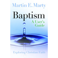Baptism: A User's Guide