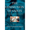 The Communion of Saints: Living in Fellowship with the People of God