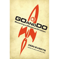 Go and Do: Becoming a Missional Christian
