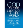 God as the Mystery of the World