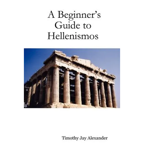 A Beginner's Guide to Hellenismos