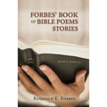 Forbes' Book Of Bible Poems And Stories