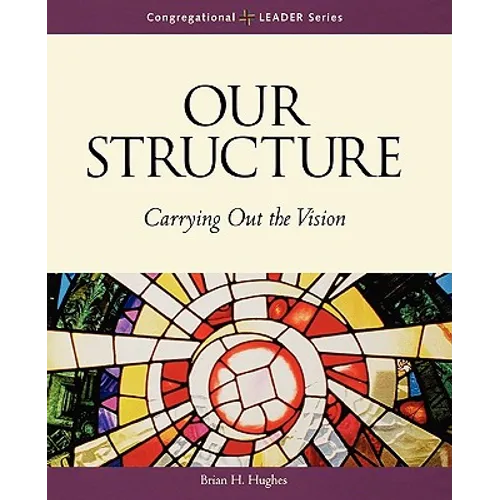 Our Structure
