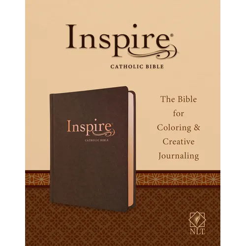 Inspire Catholic Bible NLT (Leatherlike, Dark Brown): The Bible for Coloring & Creative Journaling