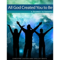 All God Created You To Be