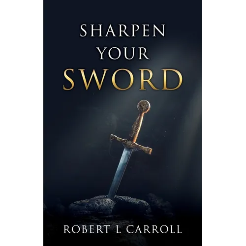 Sharpen Your Sword
